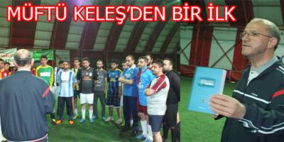 MÜFTÜ KELEŞ'DEN BAFRA'DA BİR İLK