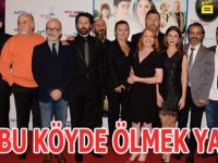 BU KÖYDE ÖLMEK YASAK