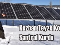 Kezban Teyze Köyüne Santral Kurdu