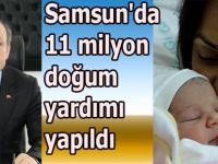 Samsun'da 11 milyon doğum yardımı yapıldı
