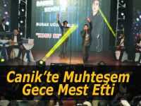 Canik'te muhteşem gece büyüledi