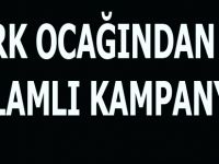 TÜRK OCAĞINDAN ANLAMLI KAMPANYA