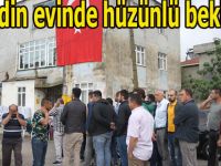 Şehidin evinde hüzünlü bekleyiş