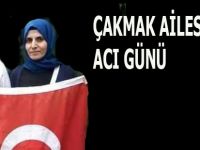 Çakmak ailesinin acı günü