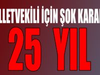MİT tırları davasında Berberoğlu'na 25 yıl hapis