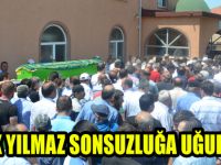 Sadık Yılmaz sonsuzluğa uğurlandı