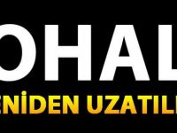 OHAL yeniden uzadı