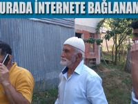 O köylüler İnternet istiyor