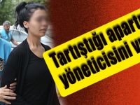 Tartıştığı apartman yöneticisini vurdu
