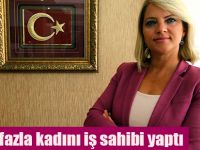 100'den fazla kadını iş sahibi yaptı