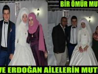 DOĞAN VE ERDOĞAN AİLELERİN MUTLU GÜNÜ