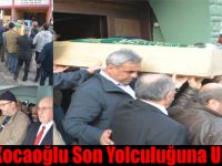 Nevzat Kocaoğlu Son Yolculuğuna Uğurlandı