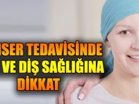 KANSER TEDAVİSİNDE AĞIZ VE DİŞ SAĞLIĞINA DİKKAK