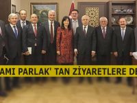 İŞ ADAMI PARLAK' TAN ZİYARETLERE DEVAM