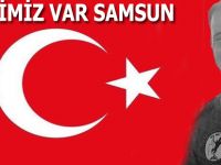 Şehit Ateşi Samsun'u Yaktı