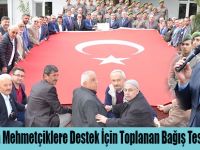 19 Mayıs’ta Mehmetçiklere Destek İçin Toplanan Bağış Teslim Edildi