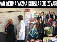 BAŞKAN UYAR OKUMA YAZMA KURSLARINI ZİYARET ETTİ