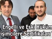 Engelli ve Eski Hükümlü Girişimcilere Sertifikaları Verildi