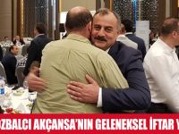 BAŞKAN ÖZBALCI AKÇANSA’NIN GELENEKSEL İFTAR YEMEĞİNDE
