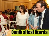 Canik ailesi iftarda buluştu