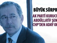 Abdüllatif Şener CHP'de Aday Oldu