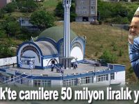 Canik'te camilere 50 milyon liralık yatırım