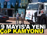 19 Mayıs Belediyesine Hibe Çöp Toplama Aracı Kazandırıldı