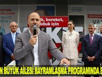 AK PARTİ'NİN BÜYÜK AİLESİ BAYRAMLAŞMA PROGRAMINDA BULUŞTU