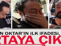 Oktar'ın İlk İfadesi