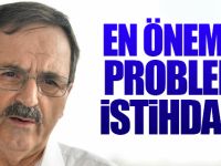 Başkan Şahin: En Önemli Problem İstihdam