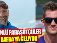 Ünlü Paraşütçüler Bafra'ya Geliyor