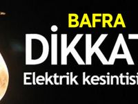 Bafra'da Elektrik Kesintisi