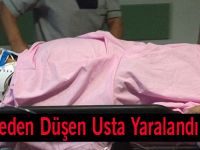 Minareden Düşen Usta Yaralandı
