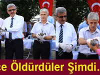 Önce Öldürdüler Şimdi...