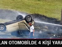 ALEV ALAN OTOMOBİLDE 4 KİŞİ YARALANDI