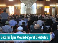 Bafra’da Gaziler İçin Mevlid-i Şerif Okutuldu
