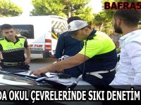 Bafra'da Okul Çevrelerinde Sıkı Denetim