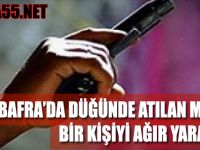 BAFRA’DA DÜĞÜNDE ATILAN MERMİ BİR KİŞİYİ AĞIR YARALADI !!!