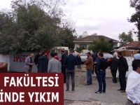 TURİZM FAKÜLTESİ ÇEVRESİNDE YIKIM