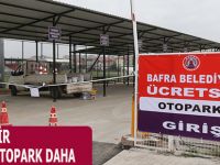 BAFRA'YA BİR ÜCRETSİZ OTOPARK DAHA