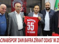 BAFRA HACINABİSPOR`DAN BAFRA ZİRAAT ODASI`NI ZİYARET ETTİ