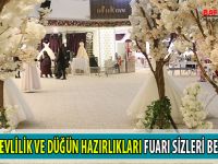 BAFRA’DA EVLİLİK VE DÜĞÜN HAZIRLIKLARI FUARI SİZLERİ BEKLİYOR