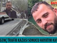 BAFRALI İKİ GENÇ TRAFİK KAZASI SONUCU HAYATINI KAYBETTİ !!!