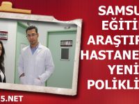 Samsun Eğitim ve Araştırma Hastanesi İnme Polikliniği açıldı