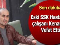 Eski SSK Çalışanı Kanan AK Vefat Etti