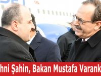 Başkan Zihni Şahin, Bakan Mustafa Varank'ı ağırladı