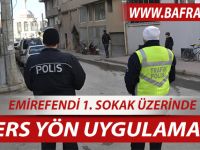 BAFRA’DA ’’TERS YÖN’’ UYGULAMASI