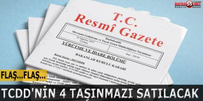 TCDD'nin Konuya İlişkin İlanı Resmi Gazete'de Yayımlandı