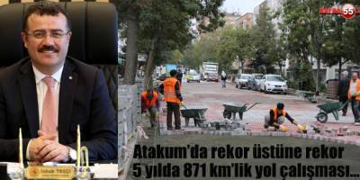Atakum’da 5 yılda 871 km’lik yol çalışması…