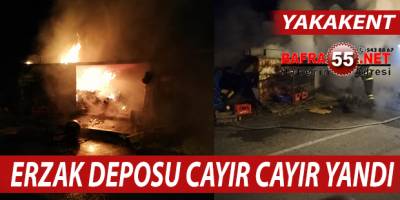 YAKAKENT'TE ERZAK DEPOSU CAYIR CAYIR YANDI